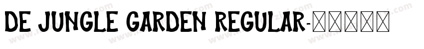 De Jungle Garden Regular字体转换